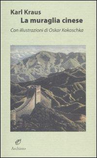 La muraglia cinese - Karl Kraus - copertina