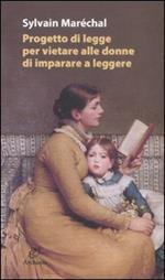 Progetto di legge per vietare alle donne d'imparare a leggere