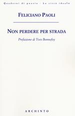 Non perdere per strada