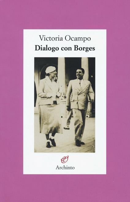 Dialogo con Borges - Victoria Ocampo - copertina