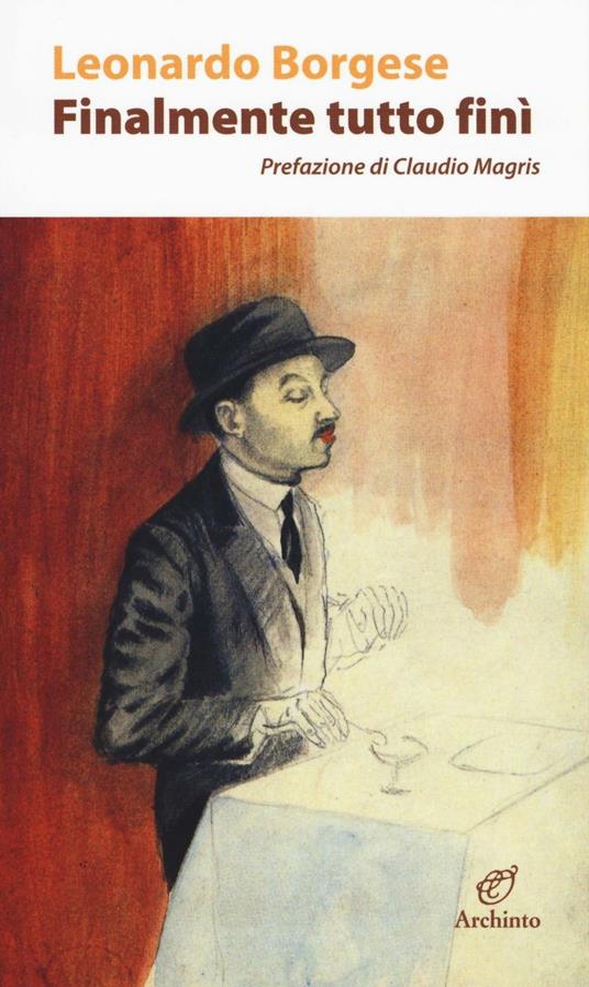 Finalmente tutto finì - Leonardo Borgese - copertina