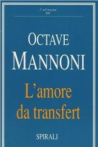 L' amore da transfert - Octave Mannoni - copertina