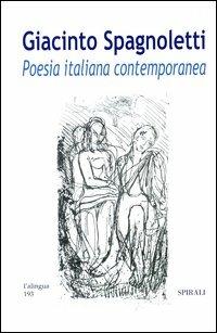 Poesia italiana contemporanea - Giacinto Spagnoletti - copertina