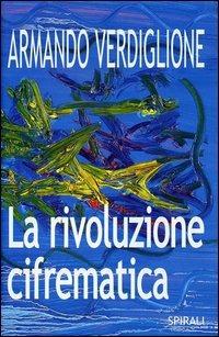 La rivoluzione cifrematica - Armando Verdiglione - copertina