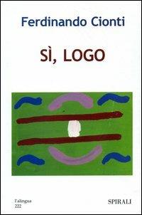 Sì, logo - Ferdinando Cionti - copertina