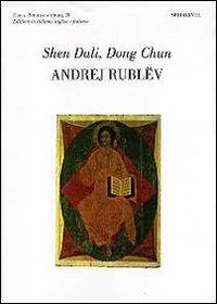 Andrej Rublëv, Ferdinando Ambrosino - Dali Shen,Dong Chun - copertina