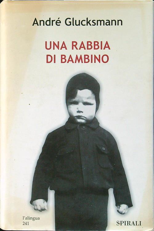 Una rabbia di bambino