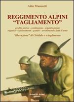 Reggimento alpini «Tagliamento». 1943-45