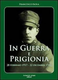 In guerra e prigionia - Francesco Isola - copertina