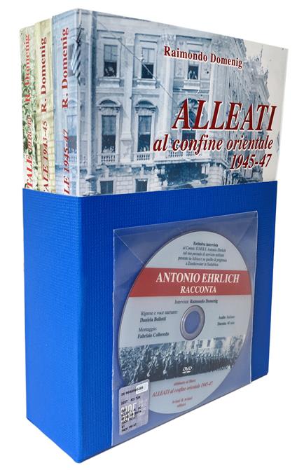 Italiani Tedeschi. Alleati al confine orientale. Storia & memorie. Con DVD video. Vol. 1-3 - Raimondo Domenig - copertina