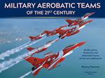 Military aerobatic teams of the 21st century