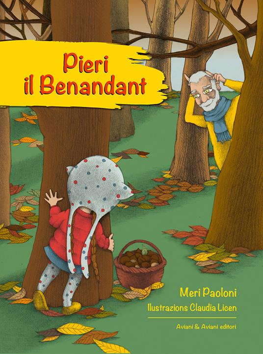 Pieri il Benandant - Meri Paoloni - copertina