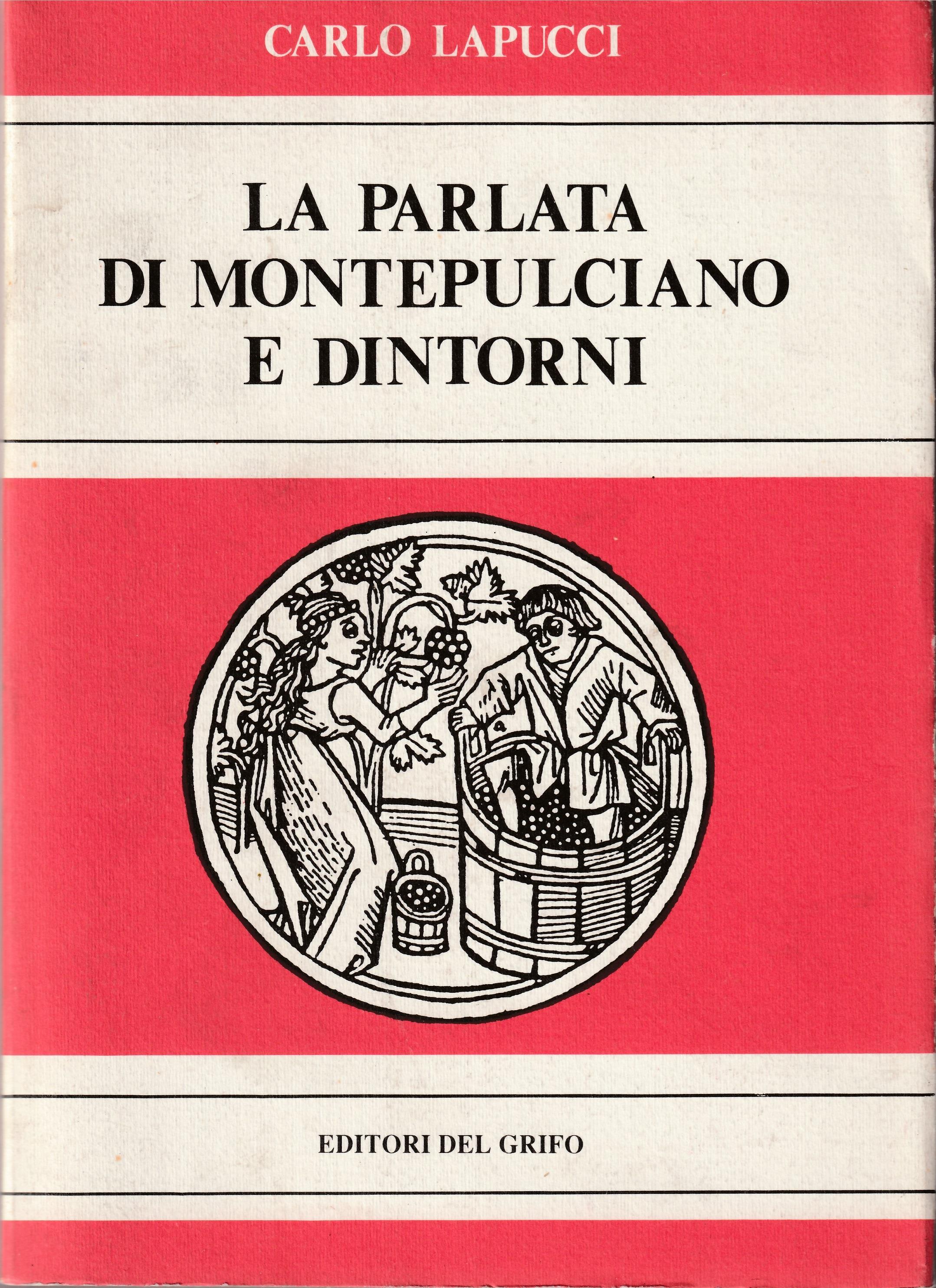 La parlata di Montepulciano e dintorni