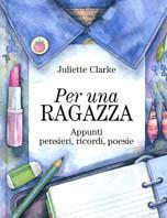 Per una ragazza - Juliette Clarke - copertina