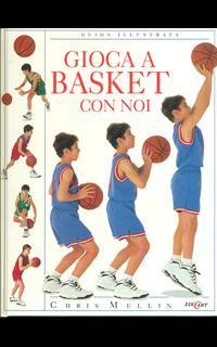 Gioca a basket con noi