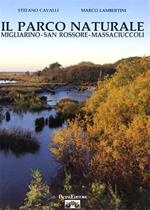 Il parco naturale di Migliarino, San Rossore e Massaciuccoli