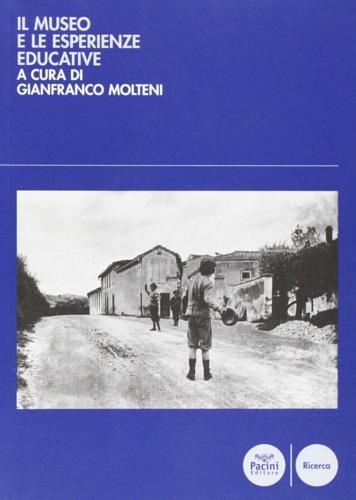 Il museo e le esperienze educative