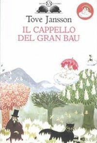 Il cappello del Gran Bau - Tove Jansson - copertina