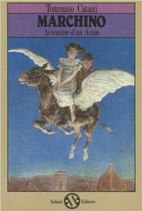 Marchino, avventure di un asino - Tommaso Catani - copertina