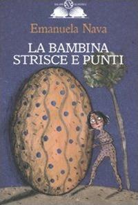La bambina strisce e punti - Emanuela Nava - copertina