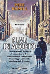 Neve in agosto - Pete Hamill - copertina