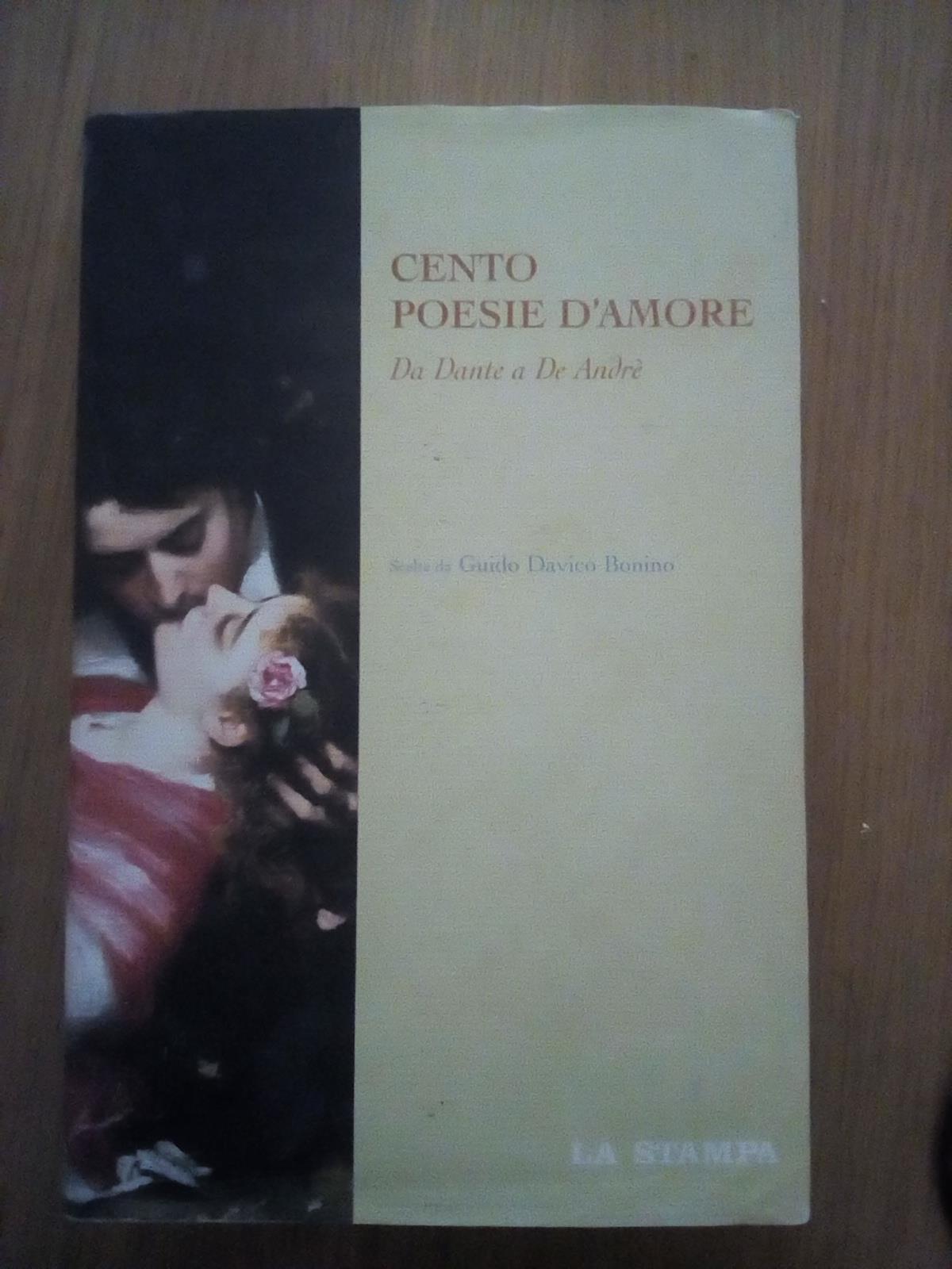 Cento poesie d'amore da Dante a De Andrè