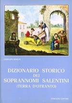 Dizionario storico dei soprannomi salentini (Terra d'Otranto)