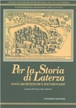 Per la storia di Laterza. Fonti archivistiche e documentarie