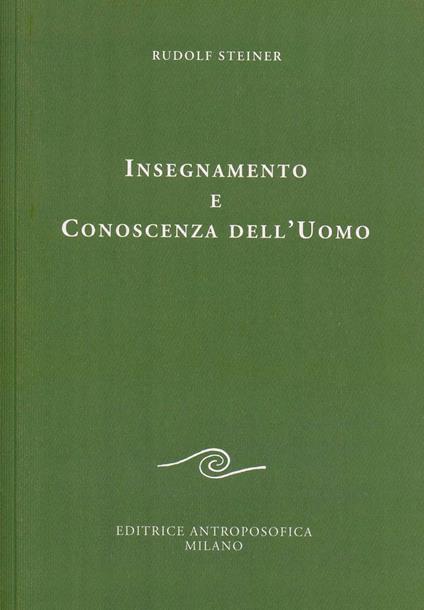Insegnamento e conoscenza dell'uomo - Rudolf Steiner - copertina