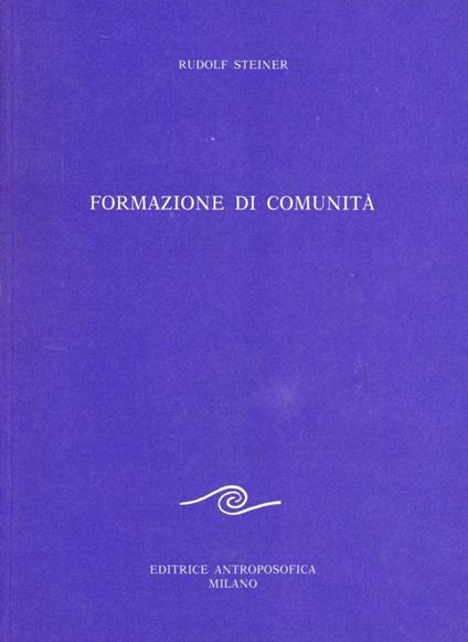 Formazione di comunità - Rudolf Steiner - copertina