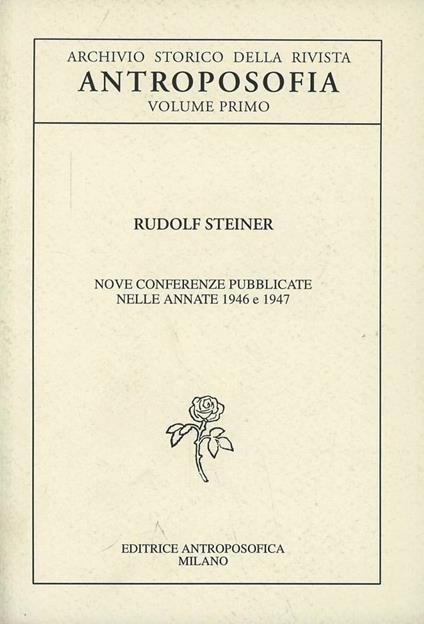 Archivio storico della rivista «Antroposofia». Vol. 1 - Rudolf Steiner - copertina