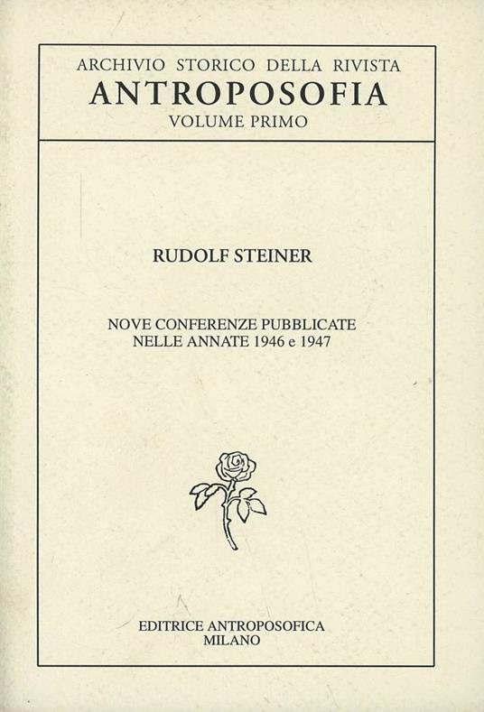 Archivio storico della rivista «Antroposofia». Vol. 1 - Rudolf Steiner - copertina