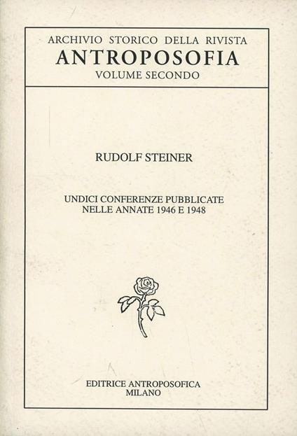 Archivio storico della rivista «Antroposofia». Vol. 2 - Rudolf Steiner - copertina