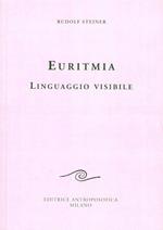 Euritmia, linguaggio visibile