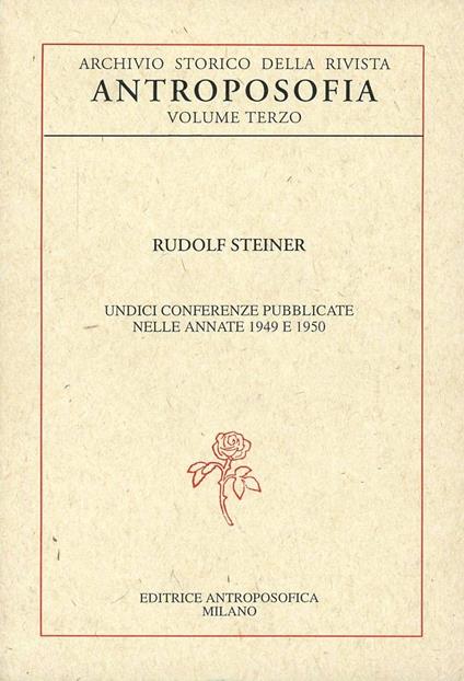 Archivio storico della rivista «Antroposofia». Vol. 3 - Rudolf Steiner - copertina