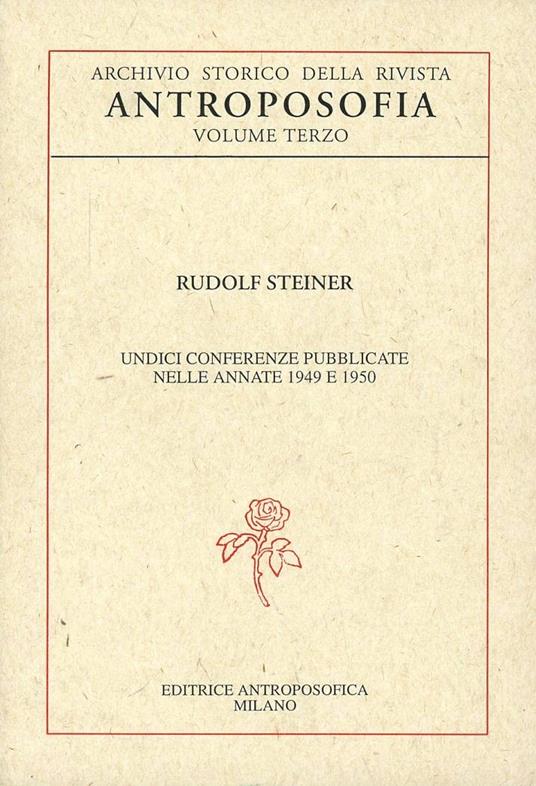 Archivio storico della rivista «Antroposofia». Vol. 3 - Rudolf Steiner - copertina