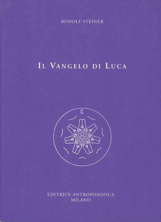 Il Vangelo di Luca - Rudolf Steiner - copertina