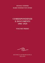 Corrispondenze e documenti 1901-1925. Vol. 1