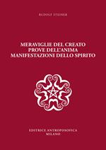 Meraviglie del creato, prove dell'anima, manifestazioni dello spirito