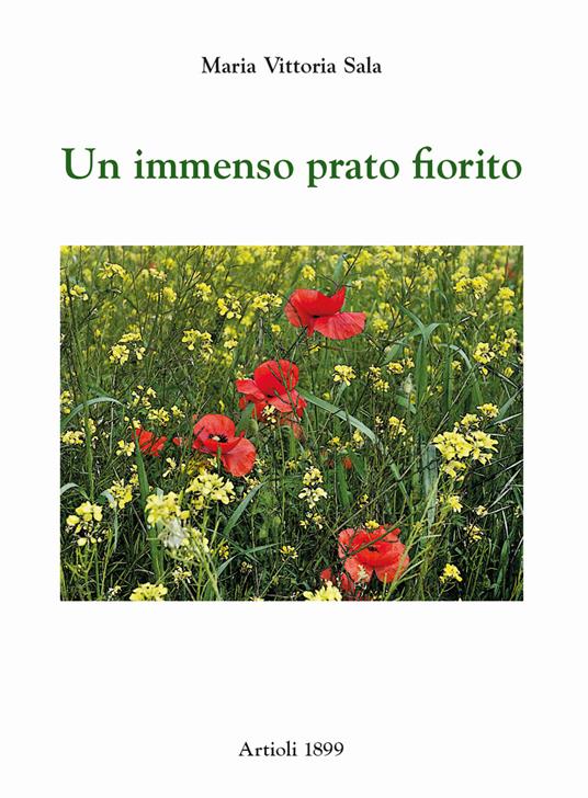 Un immenso prato fiorito - Maria Vittoria Sala - copertina