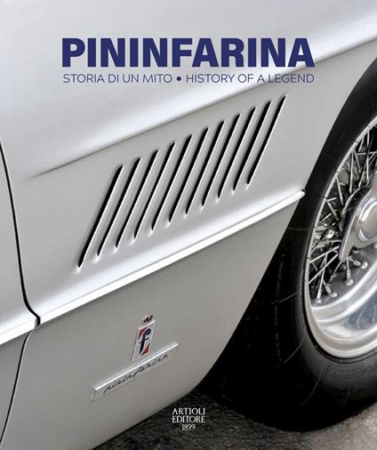 Pininfarina. Storia di un mito. Ediz. italiana e inglese - Daniele Buzzonetti - copertina