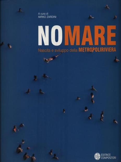 NoMare. Nascita e sviluppo della metropoliriviera - copertina