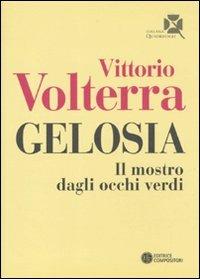 Gelosia. Il mostro dagli occhi verdi - Vittorio Volterra - copertina