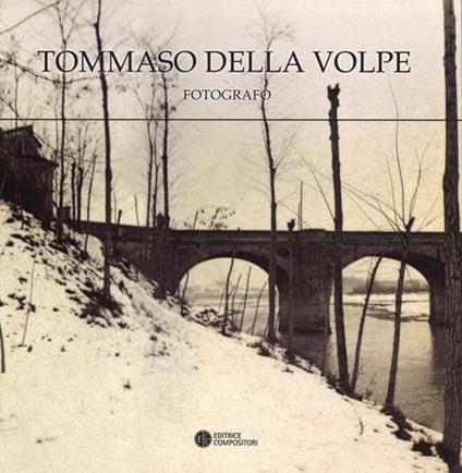 Tommaso Della Volpe fotografo. Ediz. illustrata - copertina