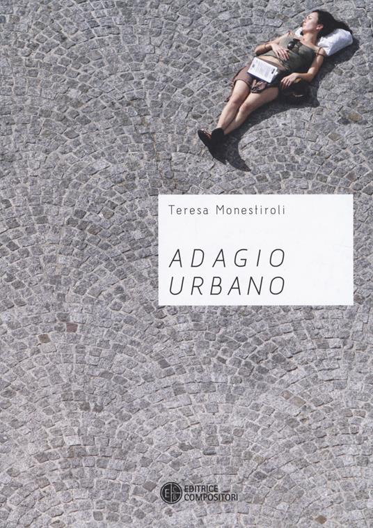 Adagio urbano - Teresa Monestiroli - copertina