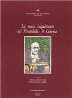 La musa inquietante di Pirandello: il cinema