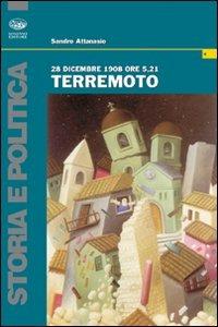 28 dicembre 1908 ore 5,21 terremoto - Sandro Attanasio - copertina