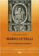Mario Cutelli. Una utopia di governo