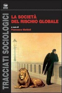 La società del rischio globale - copertina