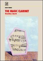 Magic clarinet